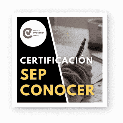 Certificación SEP-CONOCER Capacitate, Evaluate y Certificate