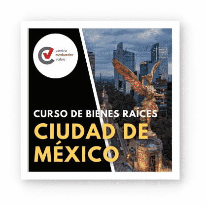 Curso de Bienes Raíces México