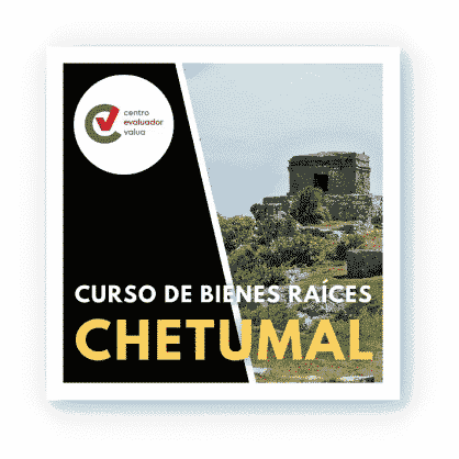 Curso de Bienes Raíces en Quintana Roo Chetumal | ROO