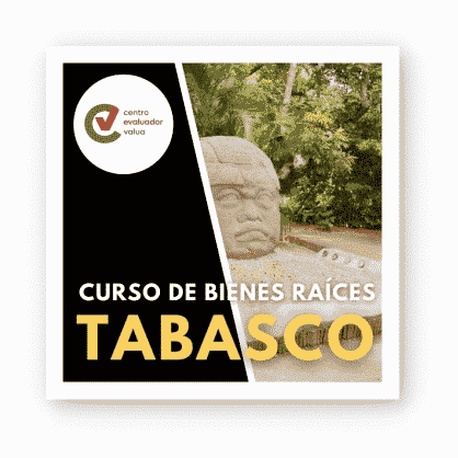 Curso de Bienes Raíces en Tabasco Villahermosa | TAB