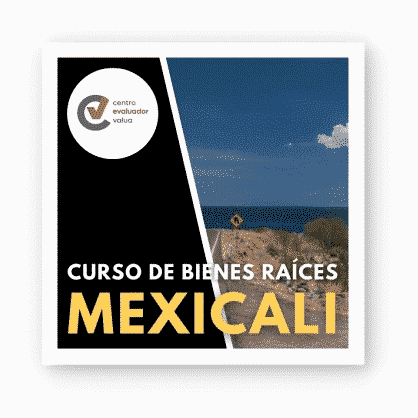 Cursos de Bienes Raíces en Baja California La Paz