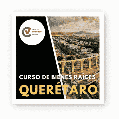 Curso de Bienes Raíces en Querétaro Santiago de Querétaro | QRO