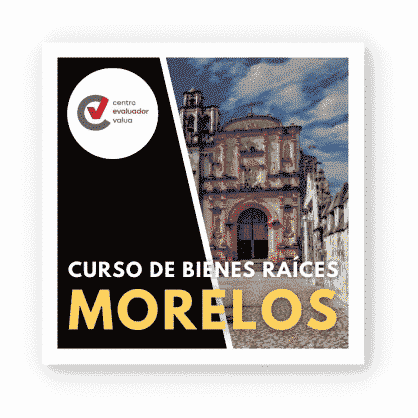 Curso de Bienes Raíces en Cuernavaca Morelos | MOR